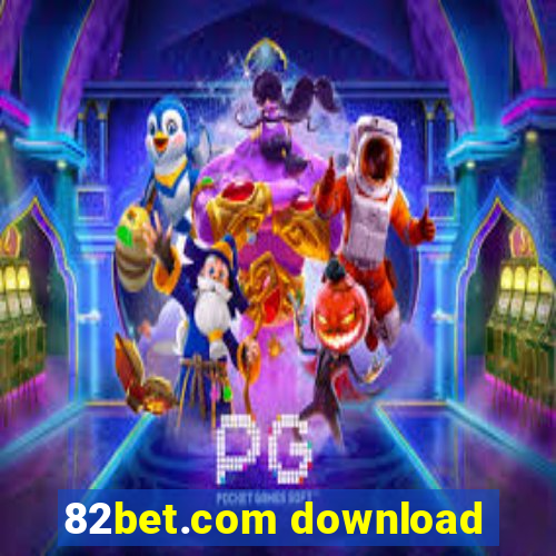 82bet.com download